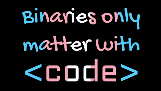 Binaries only matter with code